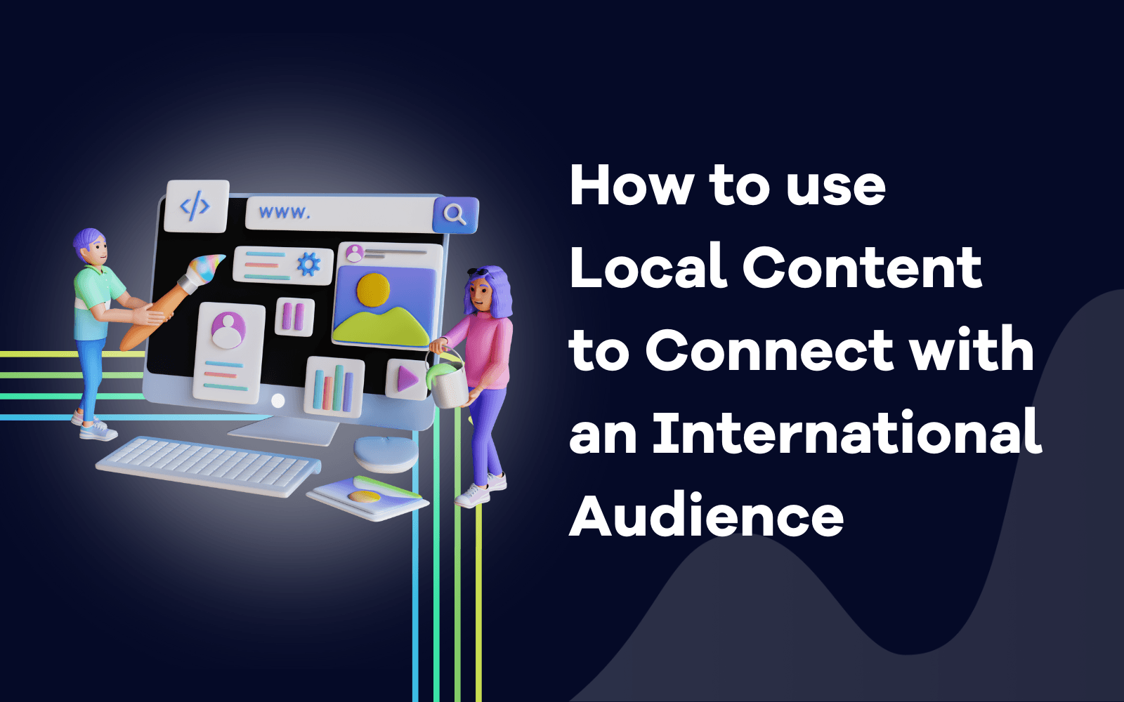 C mo Utilizar El Contenido Local Para Conectar Con Un P blico c-mo-utilizar-el-contenido-local-para-conectar-con-un-p-blico