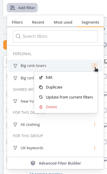 Per-row segment actions: Edit, Duplicate, Update from current filters, and Delete